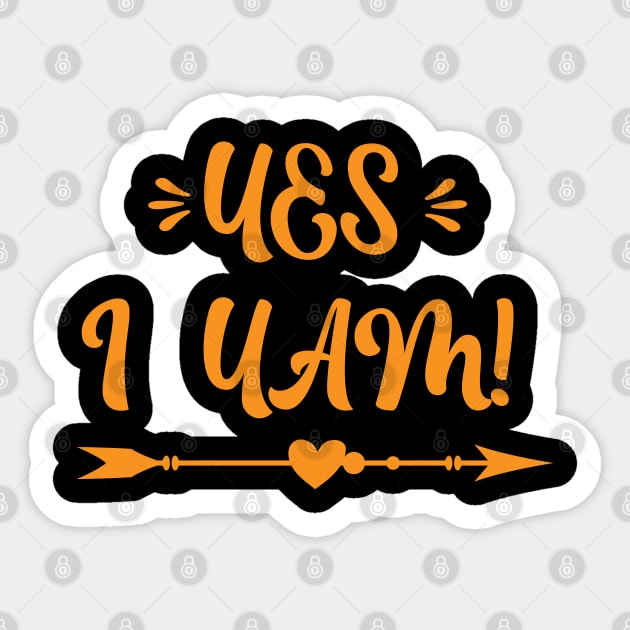 Yes I Yam Thanksgiving Matching Couple Design Sticker by khalmer